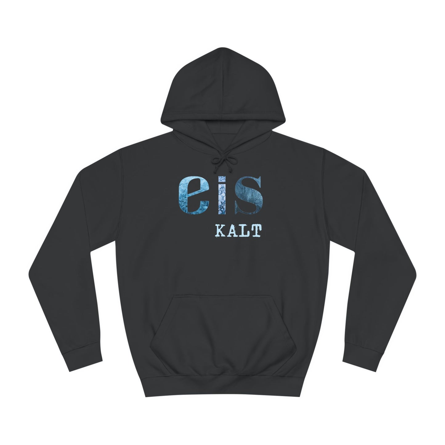 Hoodie "Eiskalt"