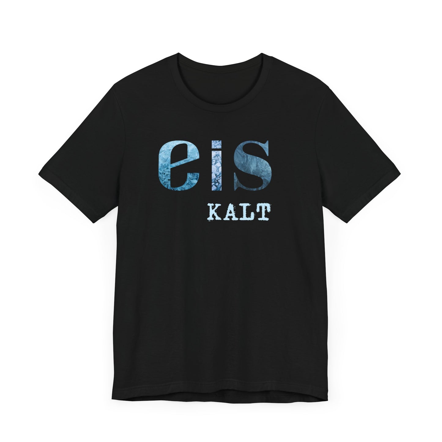 Shirt "Eiskalt"