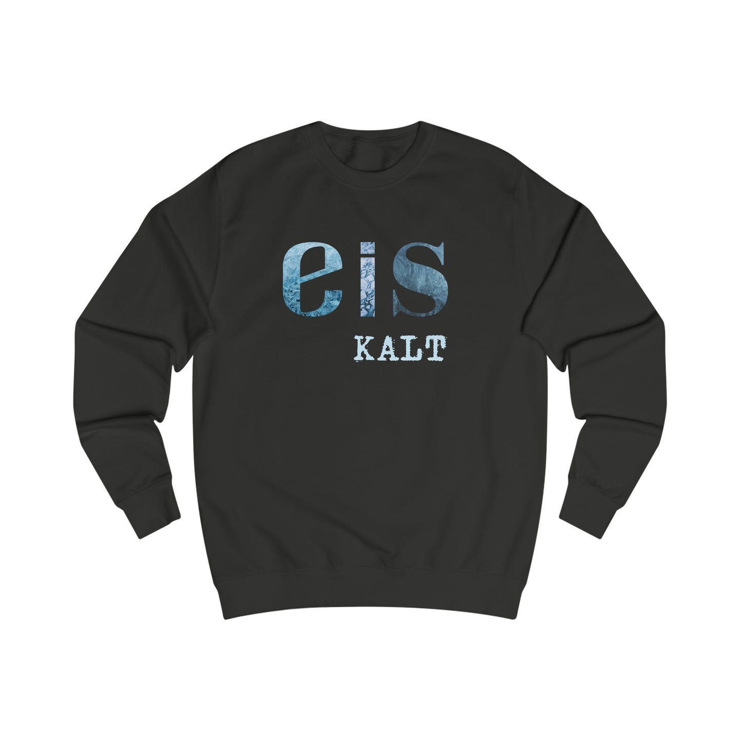 Sweatshirt "Eiskalt"