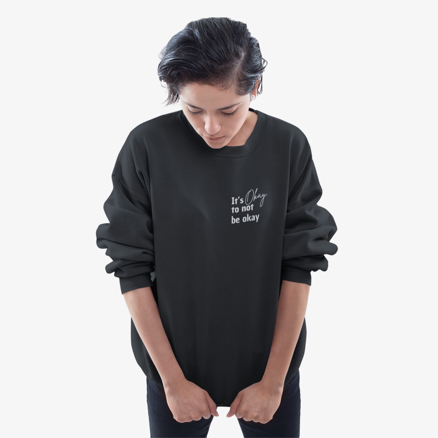 Imperfectly Human - It's okay to not be okay Sweatshirt